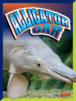 cover image of Alligator Gar